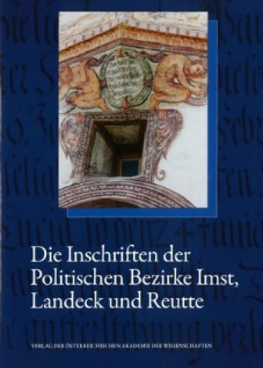 Cover des Buches „Die Inschriften der Politischen Bezirke Imst, Landeck und Reutte“